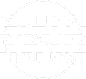L.U.V. YOUR HOUSE